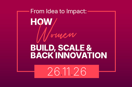 How Women Build, Scale and Back Innovation