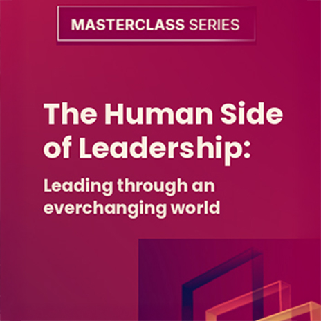 The Human Side Of Leadership Masterclass